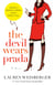 The Devil Wears Prada - A Novel