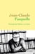Jean-Claude Fasquelle - Portraits de l'éditeur en artiste