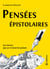 Pensées épistolaires - Les lettres que je n'enverrai jamais
