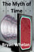 The Myth of Time