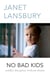 No Bad Kids - Toddler Discipline Without Shame