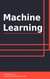 Machine Learning