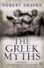 The Greek Myths - Vol. 1