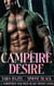 Campfire Desire - Whispered Wounded Heart Heroes