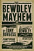 The Bewdley Mayhem - Hellmouths of Bewdley, Pontypool Changes Everything, Caesarea
