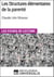 Les Structures élémentaires de la parenté de Claude Lévi-Strauss - Les Fiches de lecture d'Universalis