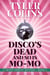 Disco's Dead and so is Mo-Mo - Triple Threat Mysteries, #6