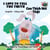I Love to Tell the Truth Con Thích Nói Thật (English Vietnamese Kids Book) - English Vietnamese Bilingual Collection