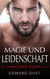 Magie Und Leidenschaft - Schwule fantasy geschichte - Erotische oder romantische schwule Geschichten, #3