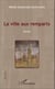 La ville aux remparts - Roman