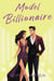 Model Billionaire - Mafia Billionaires, #3