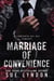 Marriage of Convenience: A Forbidden Age Gap Romance