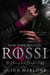 New York Rogues: Rossi, The Anniversary Collection, The Penny and Michael Edit: A Dark Mafia Romance - New York Rogues: Rossi, The Anniversary Collection, #9