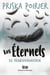 Les Éternels - La transformation - La transformation