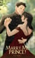 Marry Me, Prince! - The Celestial Lovers, #1