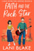 Faith And The Rock Star - Lake Howling Series, #8