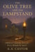 The Olive Tree and the Lampstand: A Biblical Courtship Story for Every Woman Set Apart