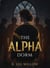 The Alpha Dorm: An Omegaverse Story