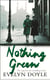 Nothing Green - The Sequel to the Bestselling 'Evelyn'