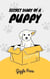 Secret Diary of a Puppy - My Unique World, #1