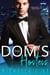 The Dom’s Hostess: A Billionaire Secret Baby Romance - Island of Love, #1