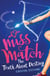 Miss Match: The Truth About Destiny - Book 2