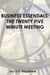 Business Essentials: the Twenty Five Minute Meeting
