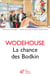 La Chance des Bodkin
