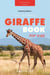 Giraffe Books: The Ultimate Giraffe Book for Kids - Animal Books for Kids, #1