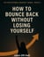 How To Bounce Back Without Losing Yourself - Unstoppable Mindset, #9