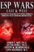 ESP Wars: East & West
