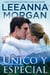 Único y Especial - Emerald Lake (Spanish Edition), #4