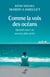 Comme la voix des océans - Quand nous ne savons plus prier