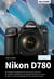 Nikon D780 - Für bessere Fotos von Anfang an!