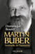 Martin Buber - Sentinelle de l'humanité