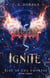 Ignite - Rise of the Empress, #3