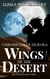 Wings of The Desert :A Desert Romantasy Adventure - Chronicles of Zigrora, #1