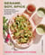 Sesame, Soy, Spice - 90 Asian-ish Vegan and Gluten-free Recipes to Reconnect, Root, and Restore