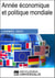 Année économique et politique mondiale - 2022 - Les Grands Articles Universalis