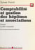 Comptabilité et gestion des hôpitaux et associations (2.2) : Le plan comptable, documents et textes de référence