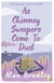 As Chimney Sweepers Come To Dust - The seventh novel in the gripping Flavia series - now a major Sky Original film!