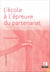 L'école à l'épreuve du partenariat - Organisation en réseau et partenariat