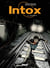 Intox - Tome 03 - Dérapages