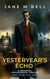 Yesteryear's Echo