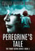 Peregrine's Tale - The Timmy Quinn Series, #4