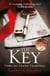 The Key - The most gripping, heartbreaking novel of World War Two historical fiction from the global bestselling author of The Memory Box