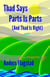 Thad Says Parts Is Parts (And Thad Is Right) - Principal Parts, #2