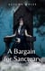 A Bargain for Sanctuary - The Raven Court Chronicles, #1