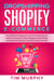Dropshipping Shopify E-commerce $12,000/Month Beginners Guide To Make Money Selling On Amazon, eBay, Blogging, Social Media Marketing For Business, Passive Income And SEO