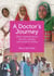 A Doctor's Journey - What I Learned About Women, Healing, and Myself in Eritrea